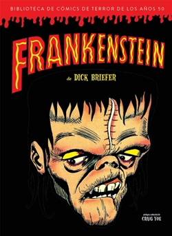 Frankenstein de Dick Briefer (Biblioteca de comics de terror de los años 50) Vol.2