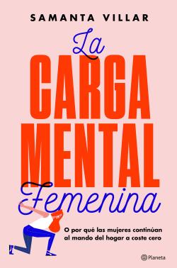 La carga mental femenina La carga mental femenina
