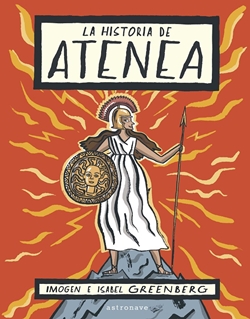 La historia de Atenea La historia de Atenea