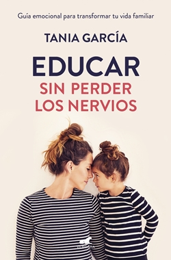 Educar sin perder los nervios