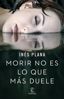 Morir no es lo que más duele Morir no es lo que más duele