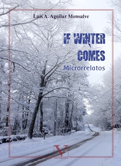 If winter comes. Microrrelatos If winter comes. Microrrelatos