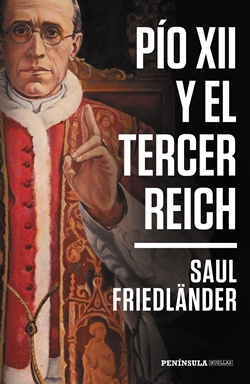 Pío XII y el Tercer Reich Pío XII y el Tercer Reich