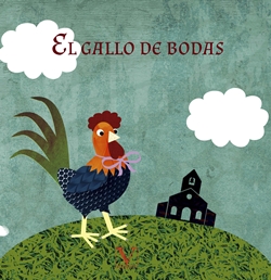 El gallo de bodas