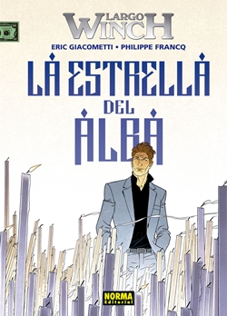 Largo Winch 21. La estrella del alba