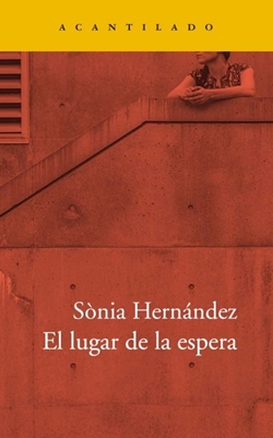 El lugar de la espera El lugar de la espera