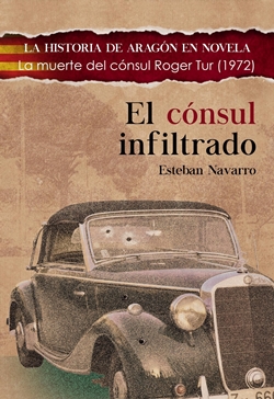 El cónsul infiltrado (La muerte del cónsul Roger Tur [1972])