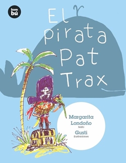 El pirata Pat Trax El pirata Pat Trax