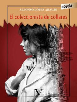 El coleccionista de collares El coleccionista de collares
