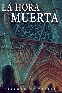 La hora muerta. Crónicas del Homo Mortem. Tomo 1 La hora muerta. Crónicas del Homo Mortem. Tomo 1