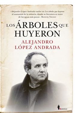 Los árboles que huyeron