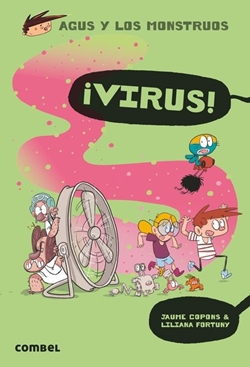 Agus y los monstruos 14, ¡Virus! Agus y los monstruos 14, ¡Virus!