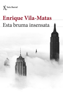 Esta bruma insensata Esta bruma insensata