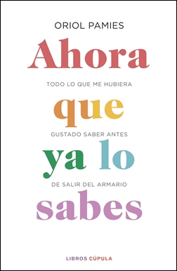 Ahora que ya lo sabes Ahora que ya lo sabes