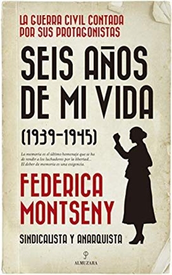 Seis años de mi vida (1939-1945) Seis años de mi vida (1939-1945)
