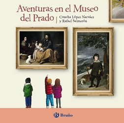 Aventuras en el Museo del Prado Aventuras en el Museo del Prado