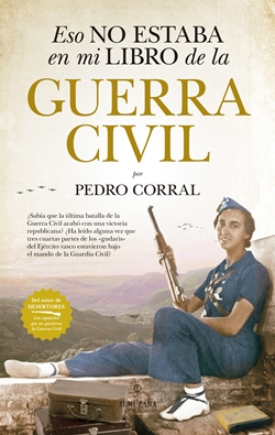 Eso no estaba en mi libro de la Guerra Civil