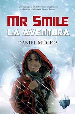 Mr. Smile. La aventura Mr. Smile. La aventura