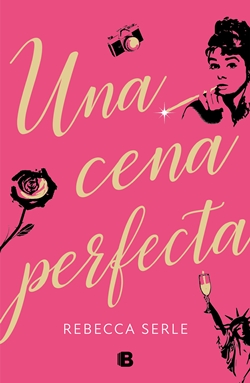 Una cena perfecta Una cena perfecta