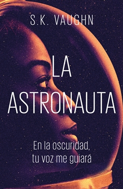 La astronauta