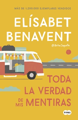 Toda la verdad de mis mentiras Toda la verdad de mis mentiras