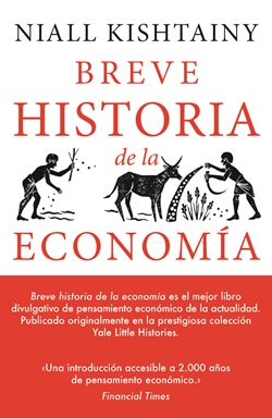 Breve historia de la economía Breve historia de la economía