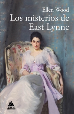 Los misterios de East Lynne Los misterios de East Lynne
