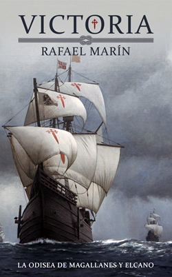 Victoria. La odisea de Magallanes y Elcano Victoria. La odisea de Magallanes y Elcano