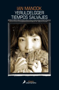 Yeruldelgger, tiempos salvajes. Saga Yeruldelgger 2