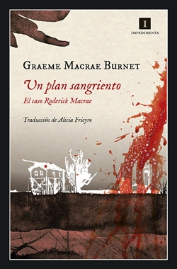 Un plan sangriento. El caso Roderick Macrae Un plan sangriento. El caso Roderick Macrae