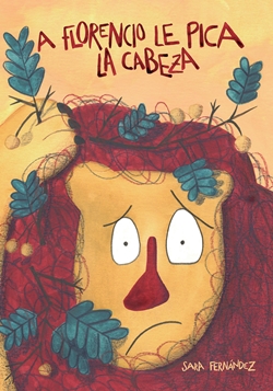 A Florencio le pica la cabeza A Florencio le pica la cabeza