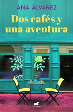 Dos cafés y una aventura. Bilogía Dos más dos 2 Dos cafés y una aventura. Bilogía Dos más dos 2