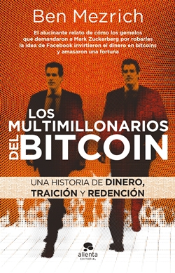 Los multimillonarios del bitcoin Los multimillonarios del bitcoin