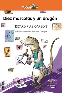 Diez mascotas y un dragón Diez mascotas y un dragón