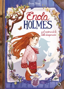 Enola Holmes y el misterio de la doble desaparición #1 Enola Holmes y el misterio de la doble desaparición #1