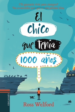 El chico que tenía 1000 años El chico que tenía 1000 años