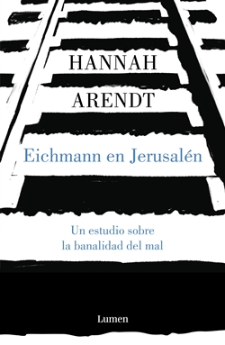 Eichmann en Jerusalén Eichmann en Jerusalén