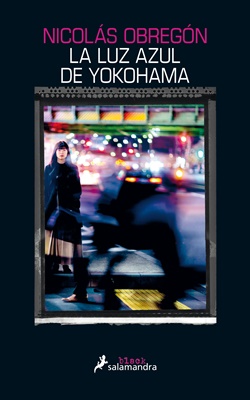 La luz azul de Yokohama La luz azul de Yokohama