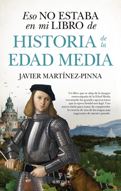 Eso no estaba en mi libro de Historia de la Edad Media Eso no estaba en mi libro de Historia de la Edad Media