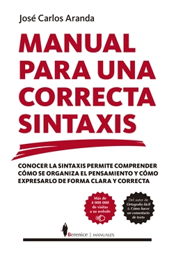 Manual para una correcta sintaxis Manual para una correcta sintaxis