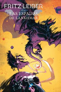 Las espadas de Lankhmar. Saga Fafhrd y el Ratonero Gris 5