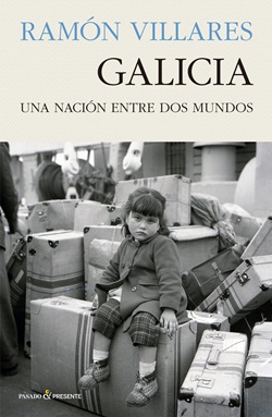 Galicia. Una nación entre dos mundos Galicia. Una nación entre dos mundos