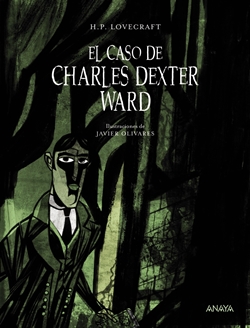 El caso de Charles Dexter Ward. Ilustrado