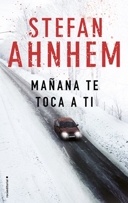 Mañana te toca a ti (Fabian Risk 1) Mañana te toca a ti (Fabian Risk 1)