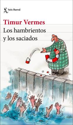 Los hambrientos y los saciados Los hambrientos y los saciados