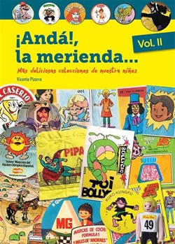 ¡Andá!, la merienda... Vol II ¡Andá!, la merienda... Vol II