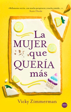 La mujer que quería más La mujer que quería más