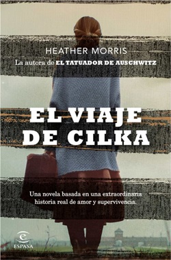 El viaje de Cilka (El tatuador de Auschwitz 2) El viaje de Cilka (El tatuador de Auschwitz 2)