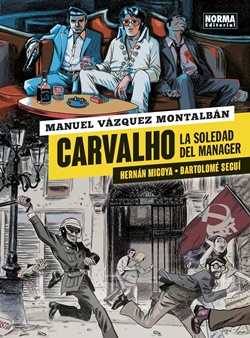 Carvalho. La soledad del mánager Carvalho. La soledad del mánager