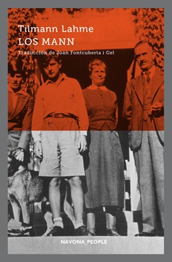 Los Mann. Historia de una familia Los Mann. Historia de una familia